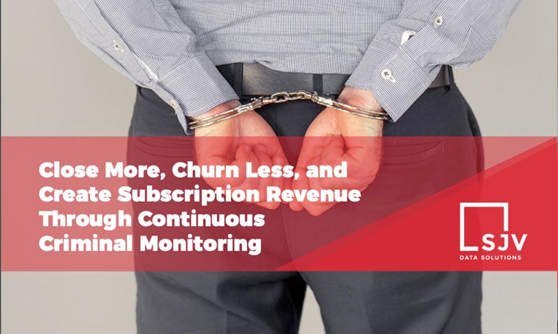 The Ultimate Guide to Continuous Criminal Monitoring